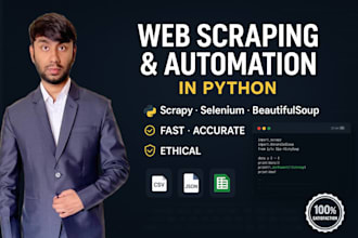 do advanced web scraping and automation in python, extract data, build bots