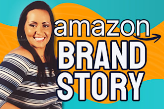do amazon brand story writing and storefront design for your store
