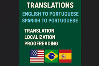 translate english or spanish to portuguese fast and professionally