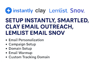 setup instantly ai smartleads personalize clay email outreach,lemlist email snov