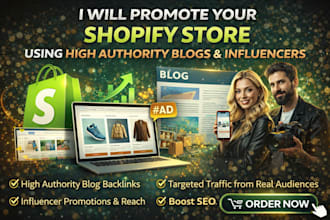 promote your shopify store using high authority blogs and influencers