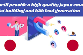 provide a high quality japan email list building and b2b lead generation