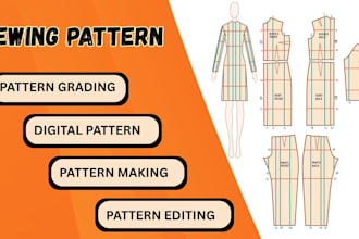be your sewing pattern maker pattern grading for your clothe design or garment