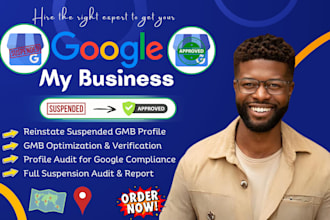 reinstate suspended google my business profile, verify and optimize gmb profile