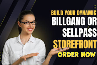 build dynamic sellpass storefront billgang storefront digital product store