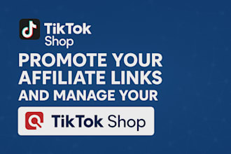 promote your affiliate links and manage your clickbank, and tiktok shop