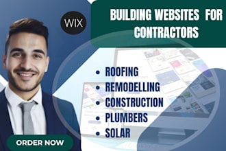 create  website for construction, roofing, plumbing, cleaning contractor on wix