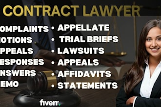be your lawyer for all court documents, pleadings, appeals, motions, petitions
