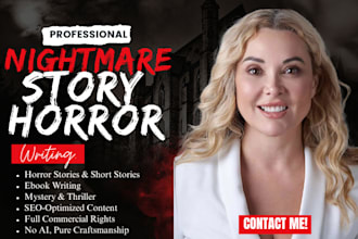 be your horror story, scary, thriller ghost writer, scary story, short story