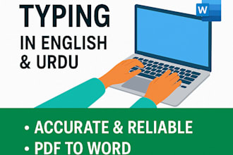 do fast typing, data entry, and PDF to word conversion in english and urdu