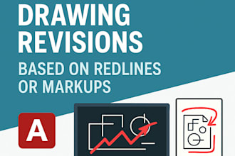 update your technical drawings based on redlines or markups