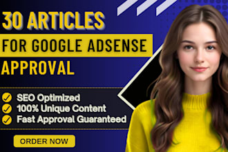 write 30 SEO friendly articles for quick google adsense approval