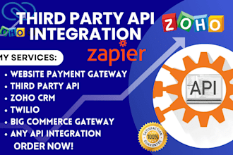 integrate payment gateway custom api integration zoho crm twilio zapier expert