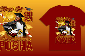 design an awesome graduation t shirt design for the graduation party