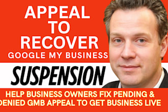 appeal gmb suspension recover rejected or denied  gbp appeal reinstate business
