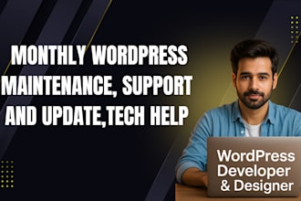 do monthly wordpress website maintenance, support, update, tech and care plan