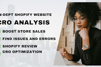 review audit optimize your shopify store shopify website to increase cro