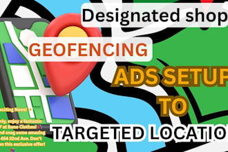 manage geofencing ads campaign for audience targeting to boost sales