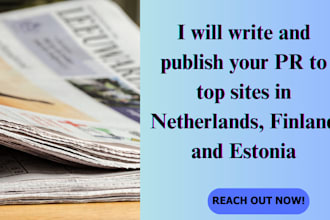 write and publish your PR to top sites in netherlands, finland and estonia