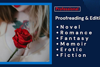 edit and proofread your romance, fantasy, or erotic novel