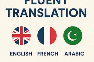 translate for you from english and french to arabic