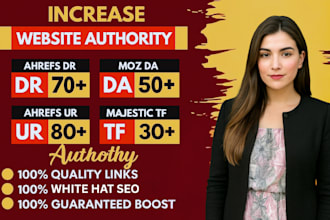 incraese moz da ahrefs dr ahrefs ur rating trust flow with white hat backlinks