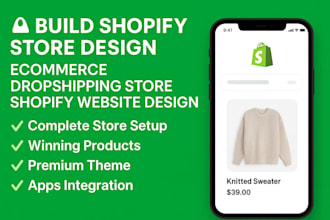 build shopify store design  ecommerce dropshipping store  shopify website design