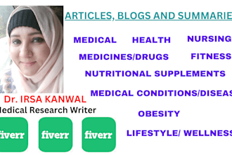 write medical research articles, manuscripts and systematic analysis as a doctor