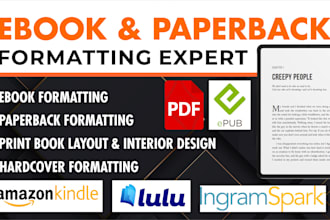 do book formatting for amazon KDP, kindle ebook, paperback, lulu and ingramspark
