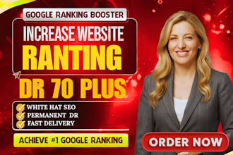 boost your website ahrefs dr domain rating 70 plus for improve seo authority