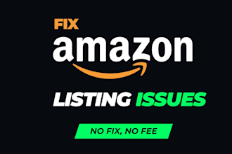 fix amazon listing issues, amazon listing error, amazon issues, amazon variation