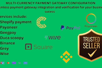 setup shopify payment gateway, integrate paypal, wise, square authorized skrill