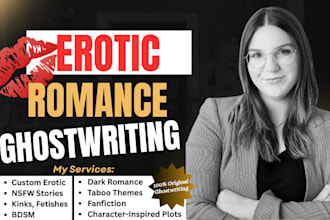 write erotic story, erotic writing, erotica, romance outline, dark romance, nsfw