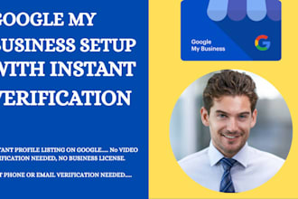 setup verified google my business profile with instant verification, gbp setup