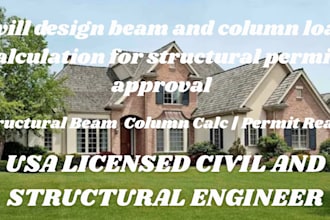 design pe stamp beam and column load calculation for structural city permit