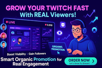 grow your twitch channel with real viewers and smart organic twitch promotion