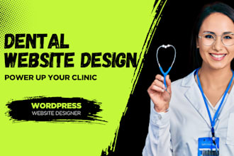 design a wordpress dental website to your clinic