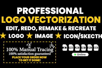 edit, redo, remake, recreate, and vectorize your logo or image from jpg or png