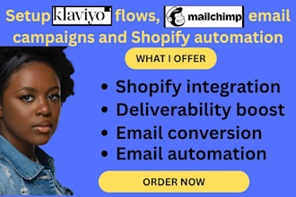setup klaviyo flows, mailchimp email campaigns and shopify automation