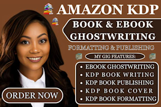 do amazon kdp book publishing ebook ghostwriter book formatting KDP book writer