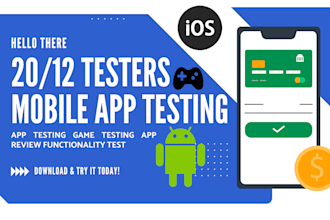 provide 20 testers 12 testers for google play close d testing ios app testing
