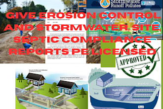 give erosion control and stormwater, site, septic compliance reports pe licensed