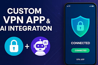 build ai powered custom VPN app with admin panel and multiprotocol support