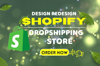 do shopify website design, redesign, dropshipping store, fix bugs, liquid coding