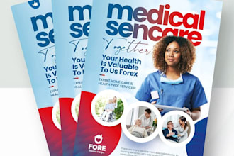 design eye catching medical, clinical, home care, healthcare brochure or flyers