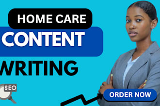 home care home care website content elderly care health care content writing