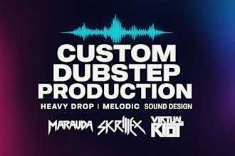 create a dubstep song for you