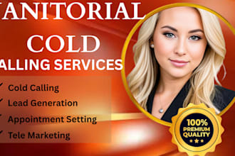 do janitorial calls janitorial cold calling  appointment setting