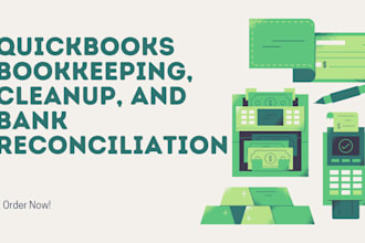 quickbooks bookkeeping, cleanup, and bank reconciliation in quickbooks and xero