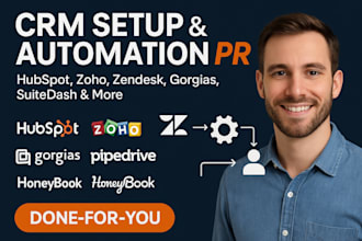setup gorgias hubspot zoho one zendesk pipedrive suitedash honeybook monday CRM